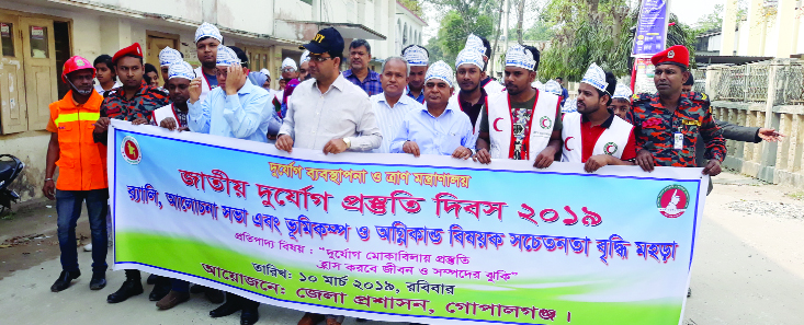 GOPALGANJ: Gopalganj District Administration Fire Service and Civil Defense Station, Gopalganj Sadar Unit and members of different organisations brought out a rally marking the National Disaster Preparedness Day on Sunday.