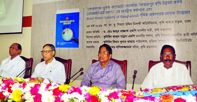 Dr Abdur Razzak, Agriculture Minister, inaugurating a workshop on "Agriculture Development Project of Gopalgonj-Khulna-Bagerhut-Satkhira" and publication ceremony of "River Water Salanity of Bangladesh" at Krishi Khamar Auditorium on Sunday. Agricultu