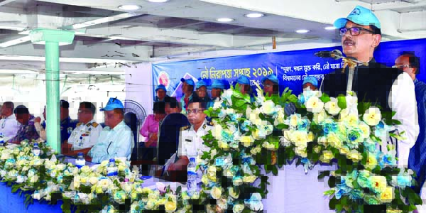 State Minister for Shipping Khalid Mahmud Chowdhury speaking at the inaugural ceremony of the 'Maritime Safety Week-2019' at a launch in the city's Sadarghat on Saturday.