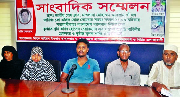 One Mohammad Roman on behalf of affected families speaking at a prÃ¨ss conference at the Jatiya Press Club on Monday demanding death sentence to notorious killer Kabir Chairman of Nalchhiti.