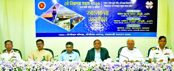 Chief Whip of the Jatiya Sangsad Nur-e-Alam Chowdhury, among others, at a discussion on the occasion of Maritime Safety Week-2019 organised by Shipping Directorate in CIRDAP auditorium in the city on Thursday.