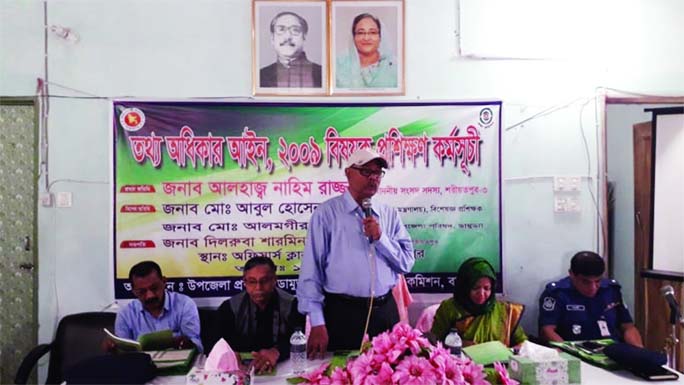 DAMUDYA(Shariatpur): A day-long workshop on Rights to Information Act-2009 was held at Damudya Upazila Officers' Club on Tuesday.