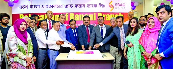 South Bangla Agriculture & Commerce (SBAC) Bank Limited Banani Branch has been shifted to Suvastu Suraiya Trade Centre at Kemal Ataturk Avenue from Ahmed Tower recently. The Bank's Managing Director and CEO Md. Golam Faruque launched banking operation. A