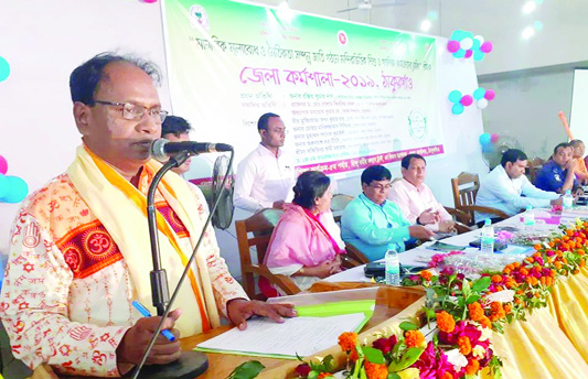 THAKURGAON: Ranjit Kumar Das, Project Chairman, Temple-based Children and Mass Education Project speaking as Chief Guest at in workshop at Thakurgaon yesterday.