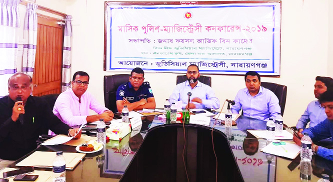 SONARGAON (Narayanganj): The monthly Police-Magistracy Conference was held in Narayanganj District Court Conference Room yesterday . The programme was chaired by Faisal Atiq bin Quader , Chief Judicial Magistrate. Among others, District PP Wajed Ali
