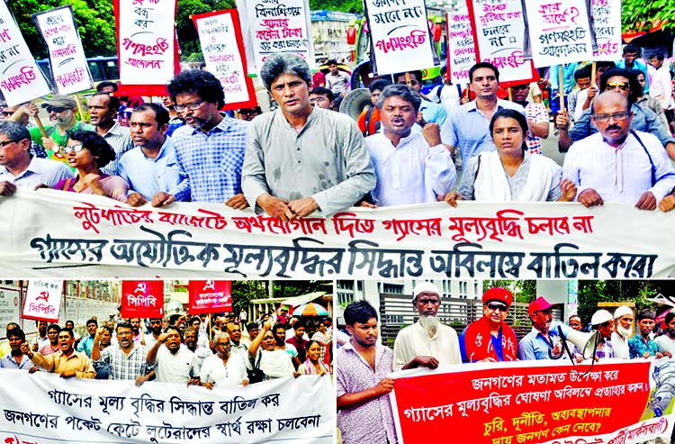 Various organisations including LDA staged demo in city on Monday demanded to cancel the decision of raising gas tariff immediately and called a half-day hartal on July 7.