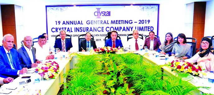 Abdullah Al-Mahmud (Mahin), Chairman of Crystal Insurance Company Ltd, presiding over the Company's 19th Annual General Meeting at its corporate office in the city on Tuesday. The meeting approved 10 percent cash dividend for the year 2018.