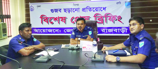 RAJBARI: Md Mizanur Rahman, SP, Rajbari speaking at a press briefing on rumour protection as Chief Guest yesterday.