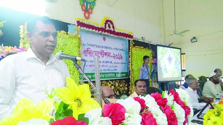 CHAPAINAWABGANJ: A Z M Nurul Haque, DC, Chapainawabganj addressing orientation programme for the students of Diploma-in-Engineering of Polytechnic Institute in Chapainawabganj at College Auditorium as Chief Guest Saturday .