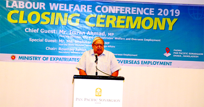 State Ministry for Expatriate Welfare and Overseas Employment Imran Ahmad, addressing at the closing ceremony of Labour Welfare Conference-2019 at Hotel Pan pacific in the city on Friday.