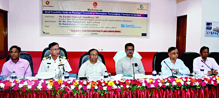 State Minister for Shipping Khalid Mahmud Chowdhury, among others, at a workshop on feasibility study on construction of passengers' terminals at Swashaghat, Narayanganj, Chandpur and Barishal organised by BIWTA in the city's CIRDAP auditorium on Monday