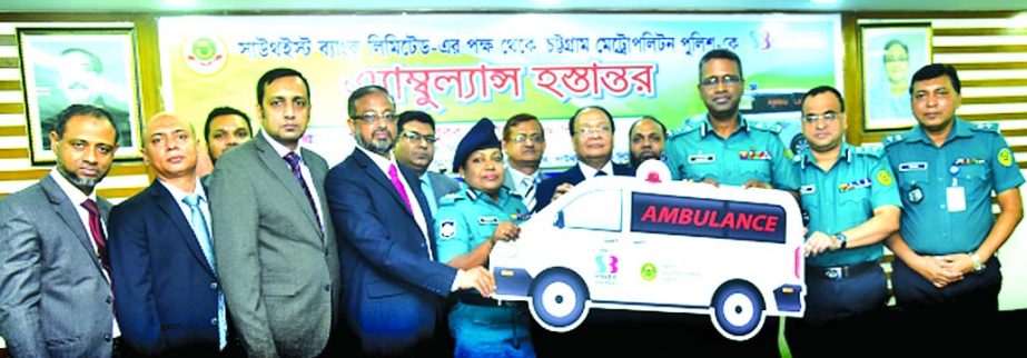 M Kamal Hossain, Managing Director of Southeast Bank Ltd, handing over ambulance to Md Mahabubor Rahman, BPM, PPM, Police Commissioner of Chattogram Metropolitan Police as part of its Corporate Social Responsibility at CMP office on Thursday.