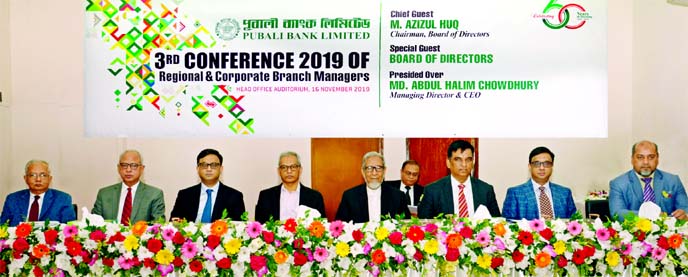 Md Abdul Halim Chowdhury, Managing Director and CEO of Pubali Bank Limited, presiding over the 3rd conference of Regional and Corporate Branch Managers of the bank at its head office in the city on Sunday. Bank's Chairman M Azizul Huq, Directors M Kabiru