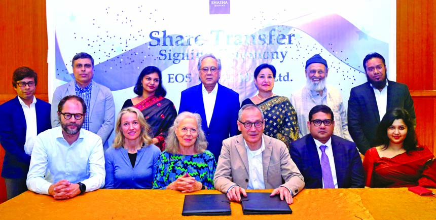 Share Transfers of EOS Textile Mills Limited have been completed at a ceremony held at Westin Hotel in the city on Friday. According to the transfer, Shasha Denims Limited and Shasha Spinnings Limited have become an owner of 80 per cent and 20 per cent sh