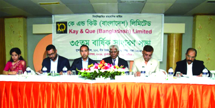 On behalf of Abdul Awal Mintoo, Chairman of Kay & Que (BD) Limited, AKM Rafiqul Islam, Director of the company, presiding over its 35th AGM at a city hotel on Wednesday. The AGM declared 7.5 percent Cash Dividend for the year ended on 30-06-2019. Tarek Ni