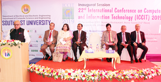 State Minister for Information Dr Md. Murad Hassan, MP speaks at the inaugural session of a three-day 22nd International Conference on Computer and Information Technology - 2019 hosted by Southeast University at its permanent campus, Tejgaon in the capita