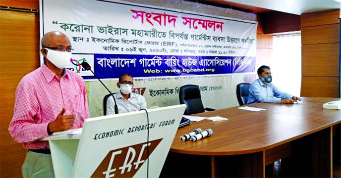 KI Hossain, President of Bangladesh Garment Buying House Association (BGBA), speaking at a press conference at the Economic Reporters Forum office in Dhaka on Saturday.