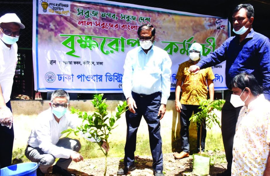 Managing Director of DPDC Engineer Bikash Dewan inaugurates tree plantation programme of DPDC at SCADA Bhaban in the city's Kataban on Friday marking Mujib Year. Company's Executive Director (Engineering) Gias Uddin Zoarder, Executive Director (Operatio