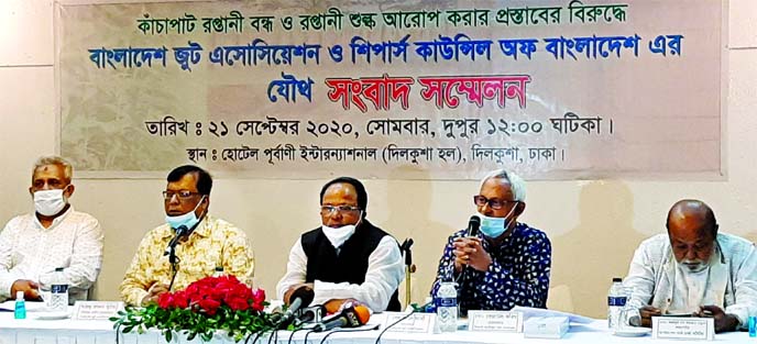 Bangladesh Jute Association (BJA) and Shippers Council of Bangladesh (SCB) jointly organized a press conference at a city hotel on Monday demanding not to impose ban and duty on raw jute exports to protect the interests of the sector.