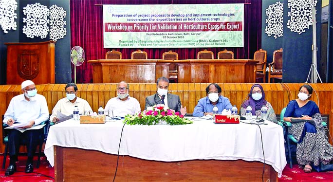 Bangladesh Agricultural Research Institute (BARI) arrangesw a day-long workshop on current status of horticultural crop exports and identification of various barriers to export at the Institute's Kazi Badrudduza auditorium on Wednesday.