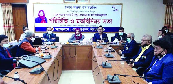 Newly appointed DC in Chandpur Anjona Khan Majlish speaks at a view exchange meeting with journalists of Chandpur Press Club at the DC's Conference Room on Wednesday afternoon.
