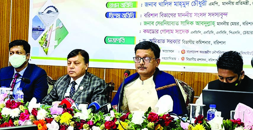 State Minister for Shipping Khalid Mahmud Chowdhury speaks at a workshop on 'Increasing of Navigability of Rivers in Barisal Division and Reducing of Water Stagnant' in the conference room of Barisal Circuit House on Tuesday.