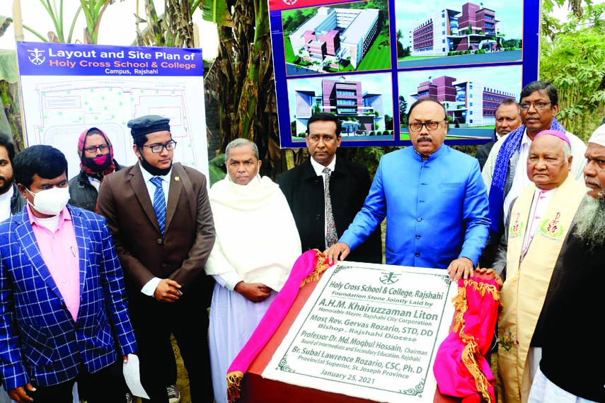 Rajshahi City Corporation Mayor AHM Khairuzzaman Liton lays foundation stone of Holy Cross School and College at Borobangram Kuchpara in Rajshahi on Tuesday.