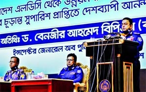 IGP Dr.Benazir Ahmed speaks at a prèss conference on the occasion of historic 7 March and Bangladesh's graduation from LDC in Bangladesh Police Auditorium in the city on Friday.