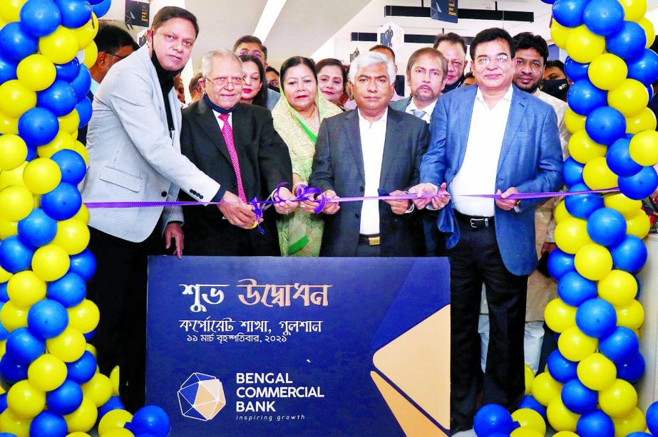 Industrialist Morshed Alam, M.P, inaugurating the Corporate Branch of Bengal Commercial Bank at the capital's Gulshan area on Wednesday through cutting a ribbon. Md Jashim Uddin, Chairman, Engr. Ghulam Mohammed Alomgir, Vice-Chairman, Tarik Morshed, Mana