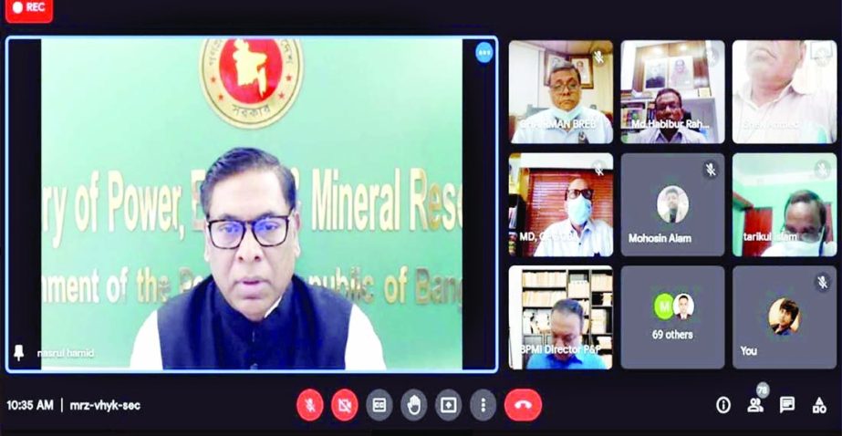 State Minister for Power, Energy and Mineral Resources Nasrul Hamid speaks virtually at a training workshop on 'Leadership Development Programme for Power Sector Organisation' in the city on Thursday.