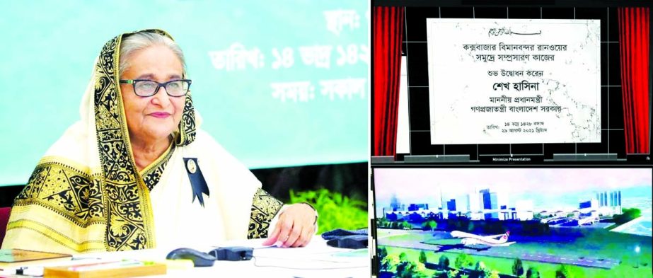 Prime Minister Sheikh Hasina inaugurates the expansion work of the Cox's Bazar Airport runway virtually from her official Ganabhaban residence on Sunday morning. NN photo