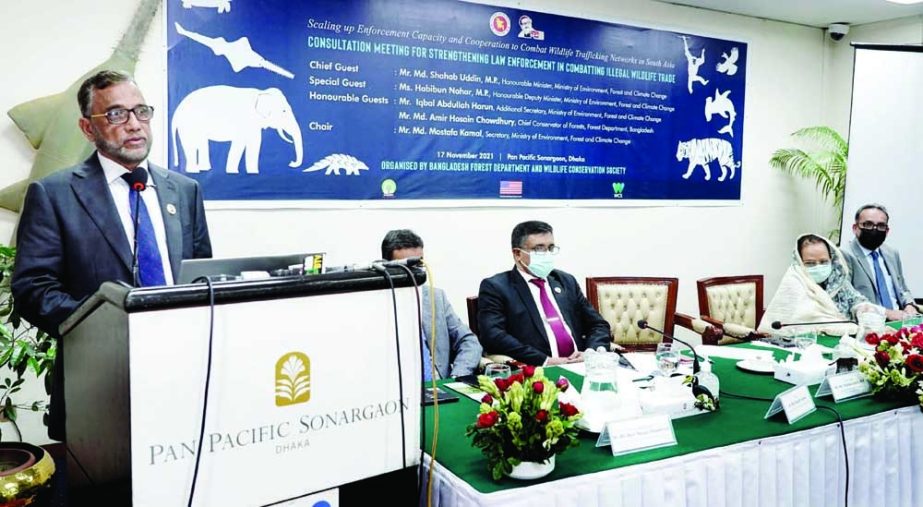 Environment, Forest and Climate Change Minister Shahab Uddin speaks at the inauguration of advocacy meeting at Sonargaon Hotel in the city on Wednesday with a call to curb illegal wildlife trade. NN photo