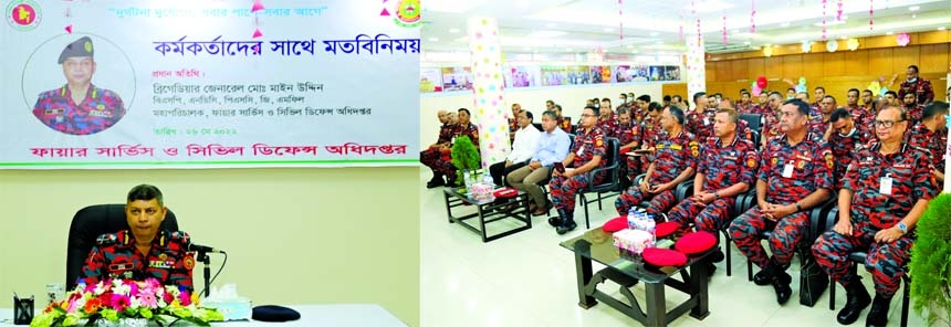 DG of Fire Service and Civil Defence Directorate Brig. Gen. Main Uddin exchanges views with the officials and employees of the directorate at its conference room in the city on Thursday.