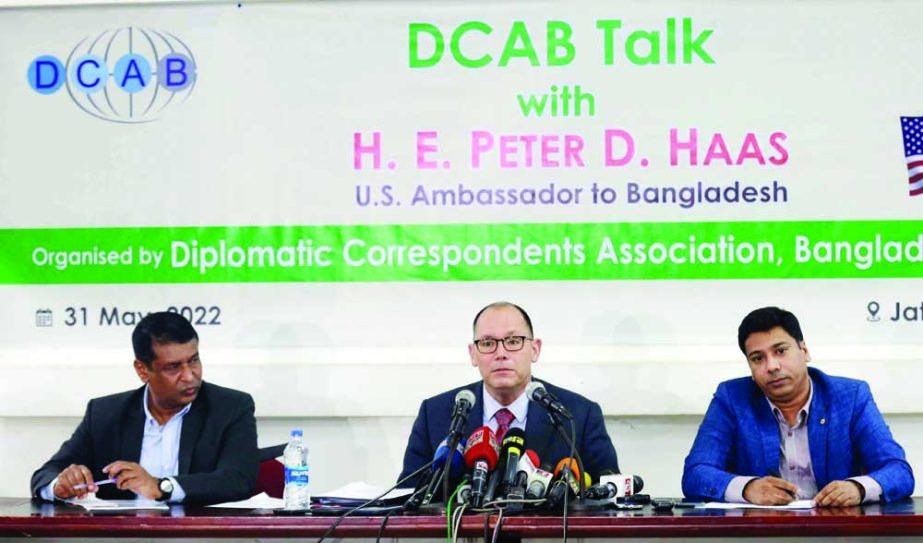 US Ambassador to Dhaka Peter Haas speaks at a discussion organised by the Diplomatic Correspondents Association (DCAB), Bangladesh held at Jatiya Press Club in the capital on Tuesday. NN photo