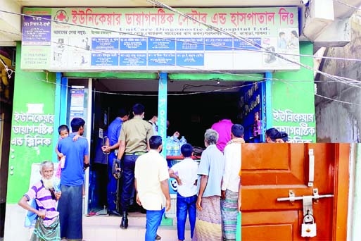 BHANGURA (Pabna): Private Hospital Unicare in Saratnagar Bazar of Bhangura Upazila sealed due to absena of updated registration and unsanitary environment on Tuesday.