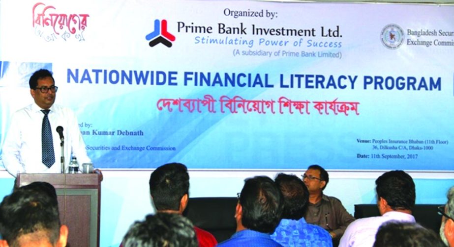 Md. Tabarak Hossain Bhuiyan, Managing Director of Prime Bank Investment Limited, addressing the 'Financial Literacy Training Programme' for its investors in the company at its head office in the city recently. Ripan Kumar Debnath, Director of Bangladesh